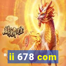 ii 678 com